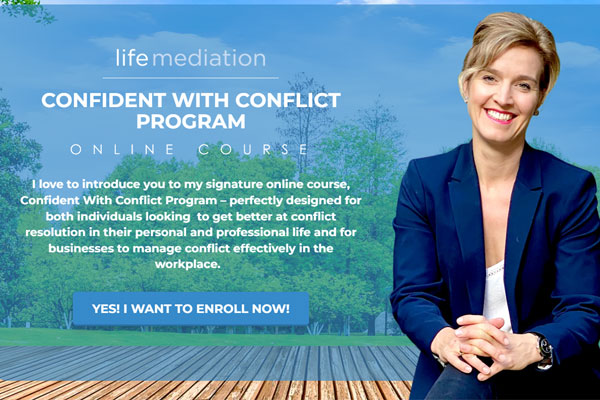 Confident with conflict program offered by Life Mediation